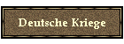 Deutsche Kriege