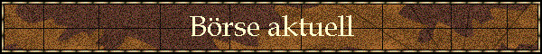 Brse aktuell