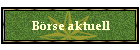 Brse aktuell