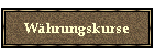 Whrungskurse